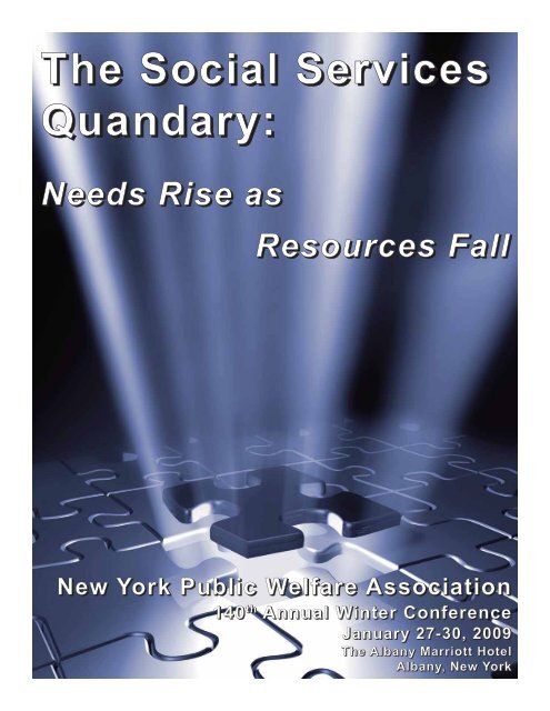 The Social Services Quandary: - New York Public Welfare Association