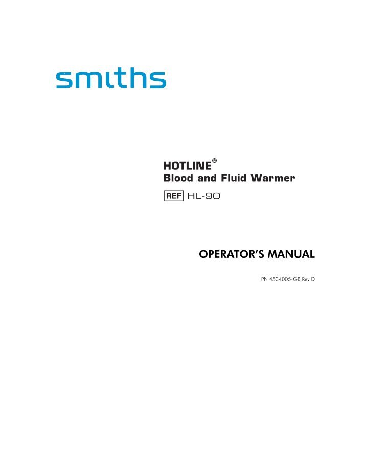 Level 1 HOTLINE 2 Fluid Warmer INSTRUCTIONS Smiths Medical