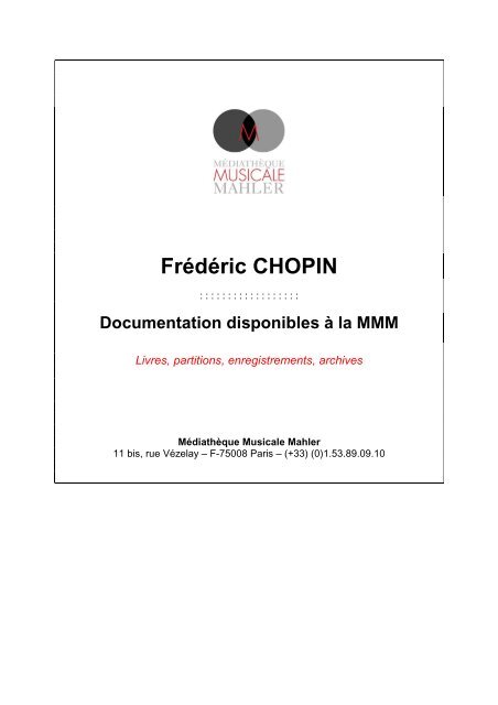 FrÃ©dÃ©ric CHOPIN - MÃ©diathÃ¨que Musicale Mahler