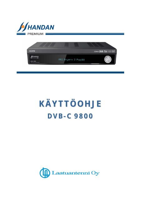 DVB-C 9800 Käyttöohje