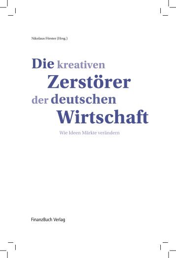 Diekreativen Zerstörer derdeutschen Wirtschaft