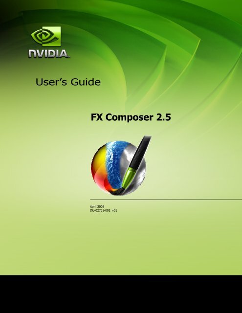 FX Composer User Guide - NVIDIA Developer Zone
