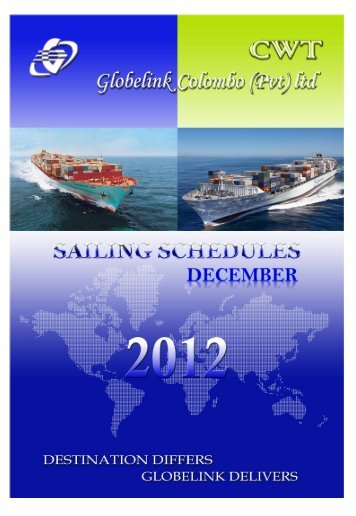 CWT Sailing Schedules Web Uploads DECEMBER ... - CWT Globelink