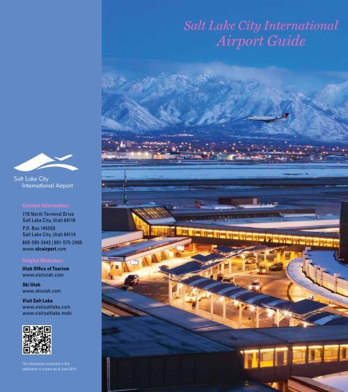 International Airport Guide - Salt Lake City International Airport