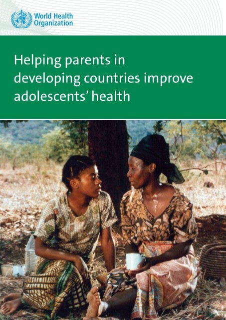 Helping parents in developing countries improve adolescents' health