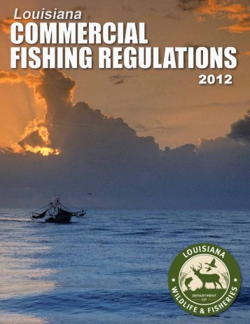 Commercial Fishing Regulations - Louisiana Department of Wildlife ...