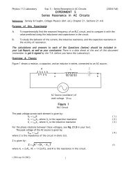 EXPERIMENT 5 Series Resonance in AC Circuits Figure 1