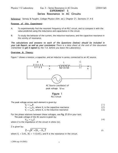 EXPERIMENT 5 Series Resonance in AC Circuits Figure 1