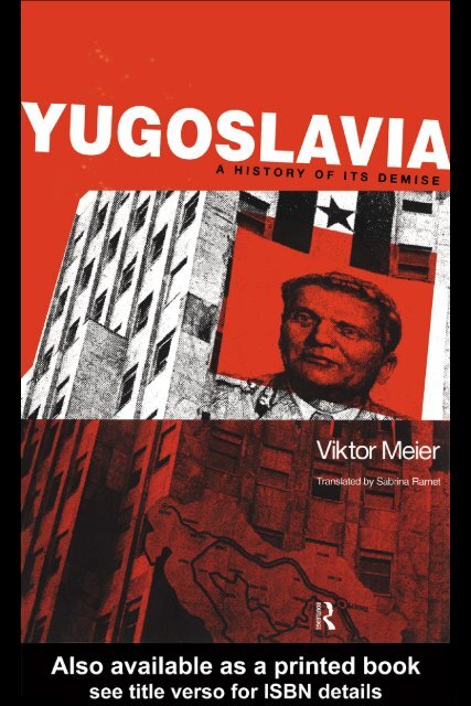 Yugoslavia: A History of its Demise - Indymedia
