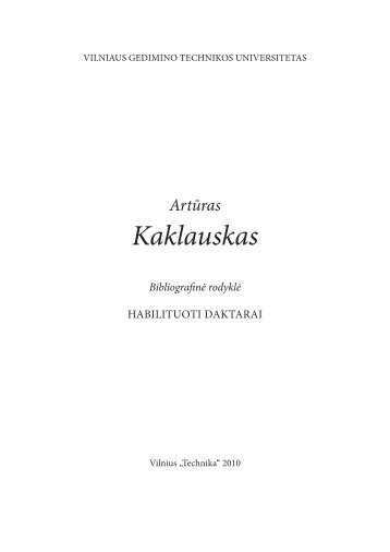 ArtÃ…Â«ras Kaklauskas - Vilniaus Gedimino technikos universitetas