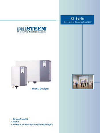 XT Serie - DRI-STEEM