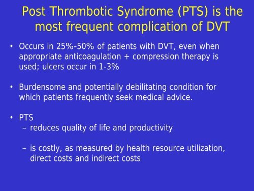 Post-thrombotic syndrome