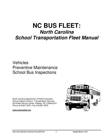 NC BUS FLEET: - NC School Bus Safety Web