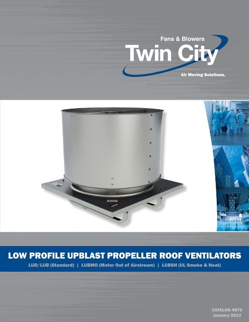 Low Profile Upblast Propeller Roof Ventilators - Catalog 4870