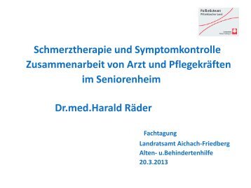 Vortrag Dr. Raeder.pdf - Landkreis Aichach-Friedberg