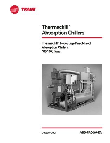 Thermachill Absorption Chillers. Two-Stage Direct - Fired Absorption ...