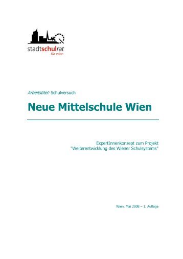 Neue Mittelschule Wien - Referat fÃ¼r Schulversuche und ...