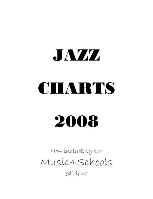 Time. Check Jazz Chart.pdf JAZZ CHARTS 2008 - bigbandsheetmusic.com