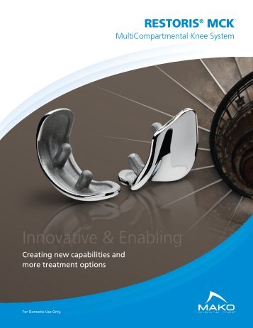 RESTORIS ® MCK Brochure - MAKO Surgical Corp.