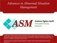 Advances in Abnormal Situation Management - ASM Consortium