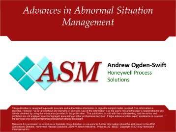 Advances in Abnormal Situation Management - ASM Consortium