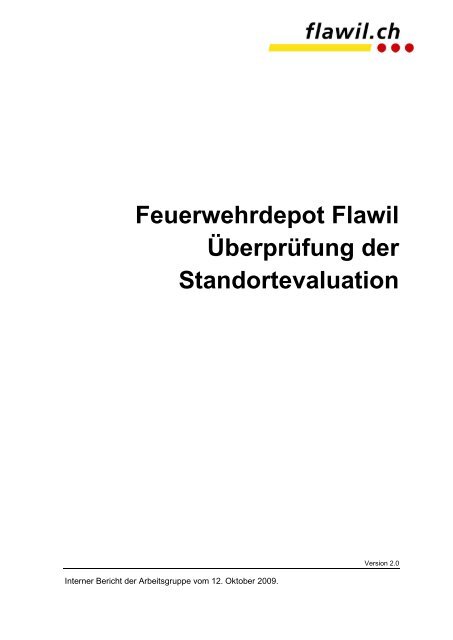 Feuerwehrdepot Flawil ÃberprÃ¼fung der Standortevaluation