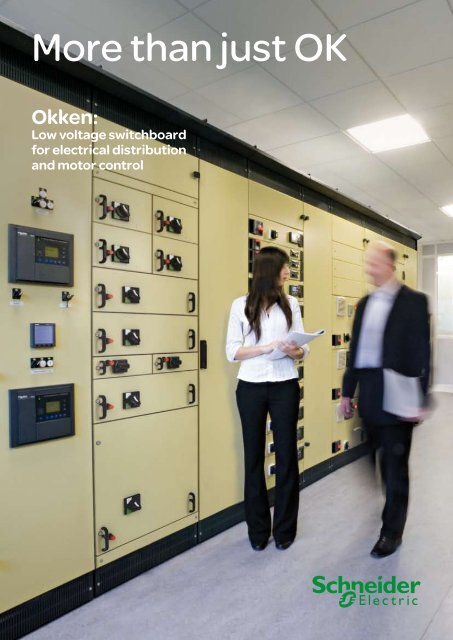 More than just OK - Schneider Electric