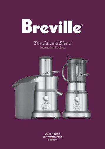 The Juice & Blend - Breville