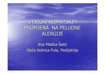 UTJECAJ KLIMATSKIH PROMJENA NA PELUDNE ALERGIJE[1]