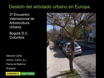 Gestión del arbolado urbano en Europa - ISA Hispana