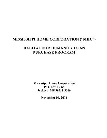 Habitat Loan Purchase Program - Mississippi Home Corporation