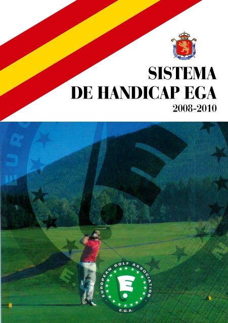 Sistema de Handicap EGA, ediciÃ³n 2008-2010 - Real FederaciÃ³n ...