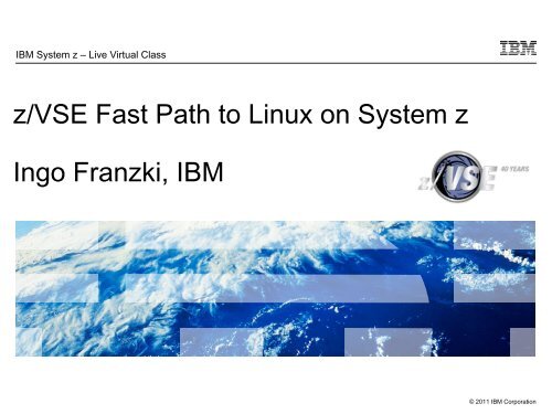 Presentation Title - z/VM - IBM