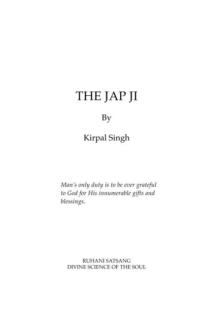 The Jap Ji Kirpal Singh