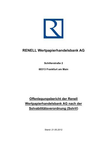 Offenlegungsbericht der Renell Wertpapierhandelsbank AG nach ...