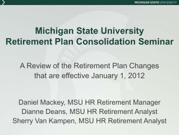 Michigan State University Retirement Plans Redesign - MSU Human ...