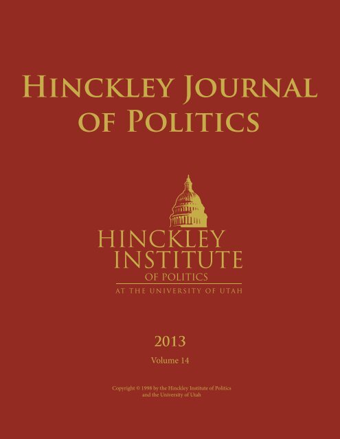 2013 Hinckley Journal - Hinckley Institute of Politics - University of ...