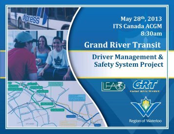 Grand River Transit Driver Management and Safety ... - (ITS) Canada