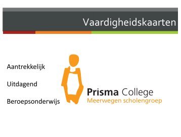 download de vaardigheidskaarten - Prisma College
