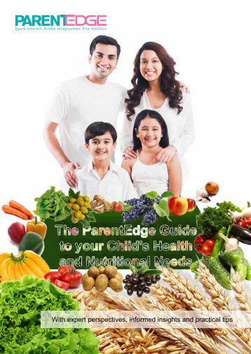 ParentEdge Guide to your Child’s Health and Nutritional Needs.