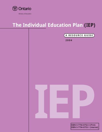 The Individual Education Plan (IEP) - A Resource Guide, 2004