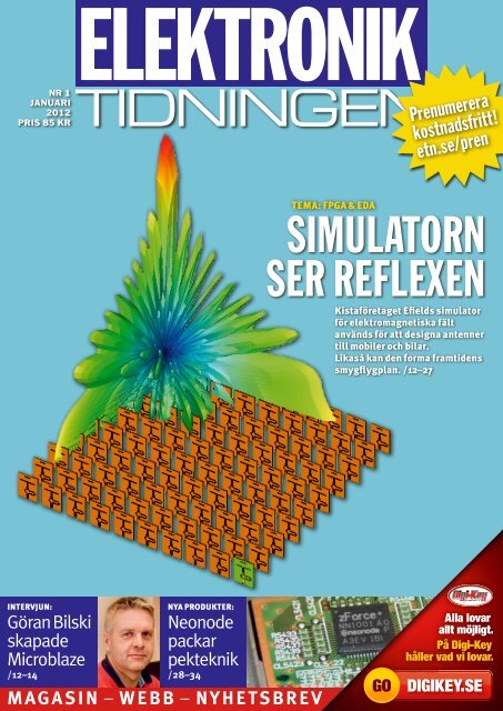 TIDNINGEN SImuLaTORN SER REfLExEN - Elektroniktidningen