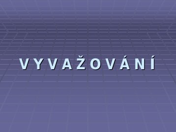 VyvaÅ¾ovÃ¡nÃ­