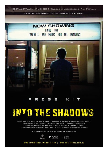 to download INTO THE SHADOWS press kit - Ronin Films