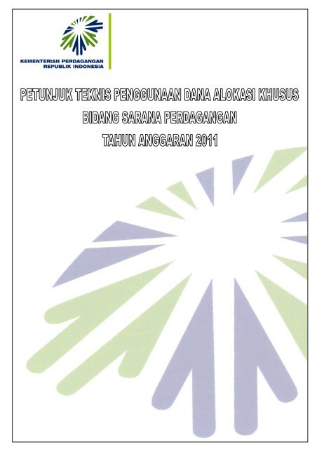 Dak Bidang Sarana Perdagangan Tahun Anggaran 2011