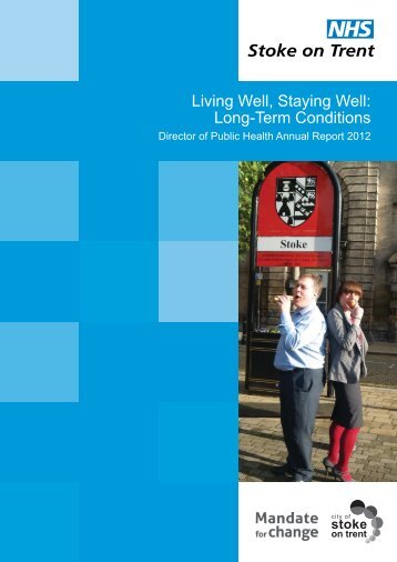 Director of Public Health Annual Report 2012 [pdf] - Stoke-on-Trent ...