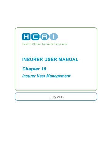 INSURER USER MANUAL Chapter 10 - HCAI