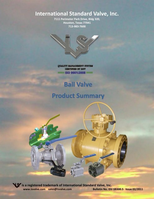 Ball Valve Product Summary Ball Valve Product Summary