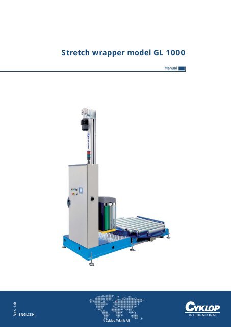 Stretch wrapper model GL 1000