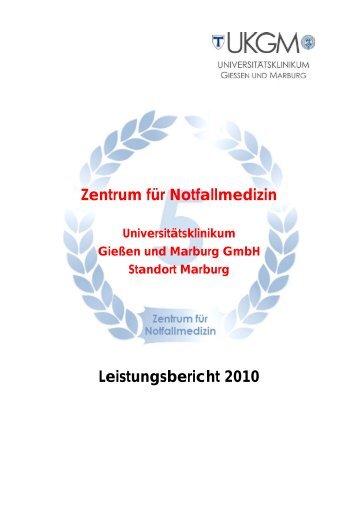 Leistungsbericht 2010 - Universitätsklinikum Gießen